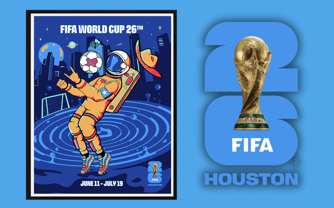 POSTER FIFA HOUSTON 2026 Presentan el póster oficial para la Copa Mundial (2026). La FIFA busca voluntarios para la Copa Mundial del 2026