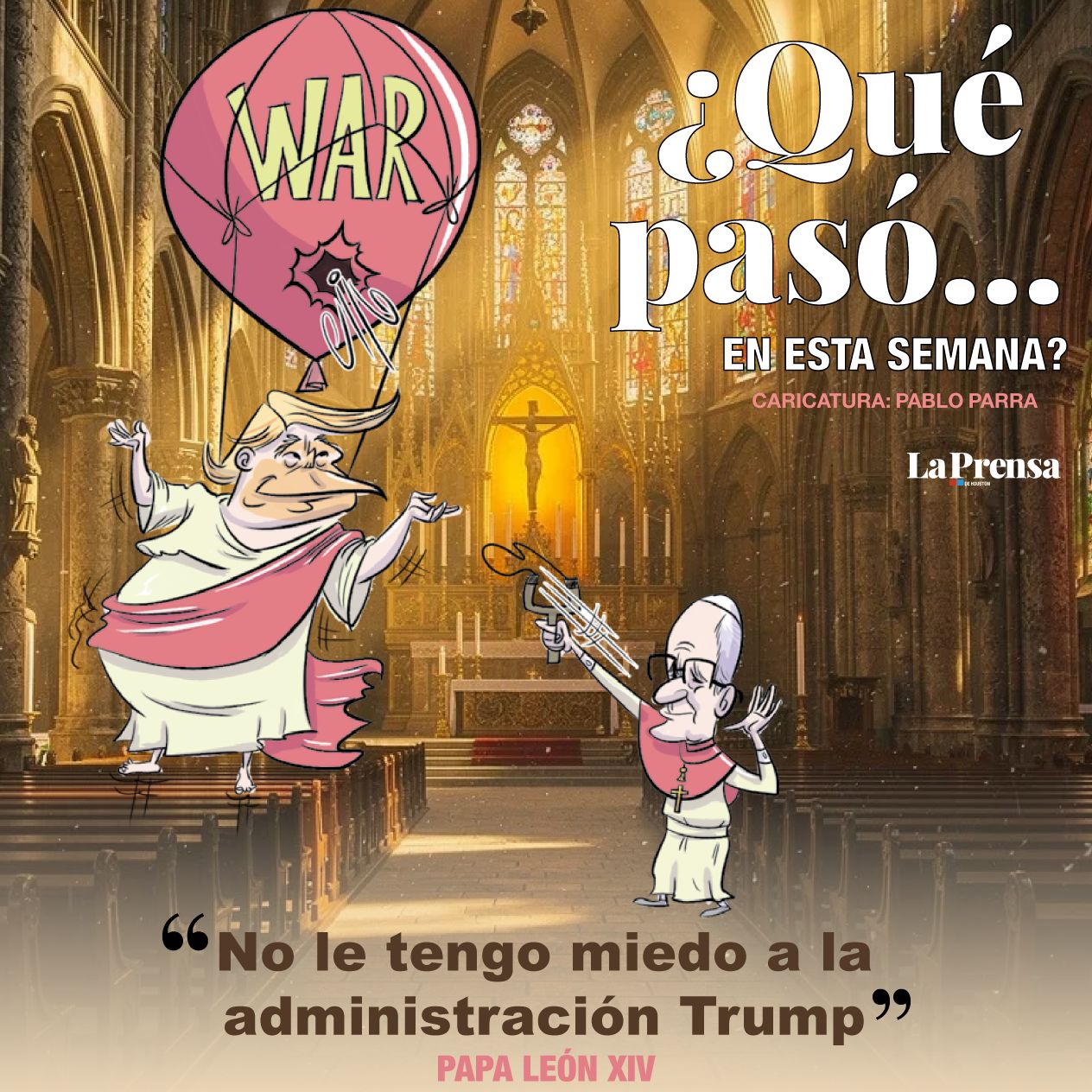 Caricatura de la semana en La Prensa de Houston